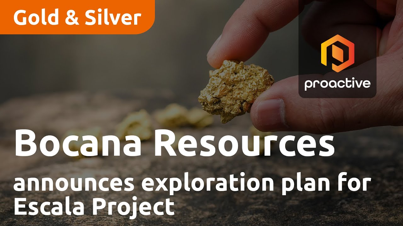 Bocana Resources announces exploration plan for Escala Project