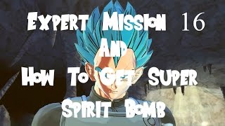 Expert Mission 16 Battle With SSGSS Vegeta And How to Get Super Spirit Bomb Dragon Ball Xenoverse 2