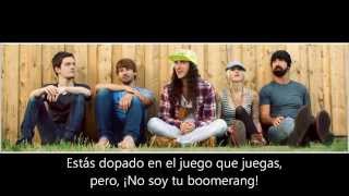 Walk off the Earth - Boomerang(Subtitulado en español)