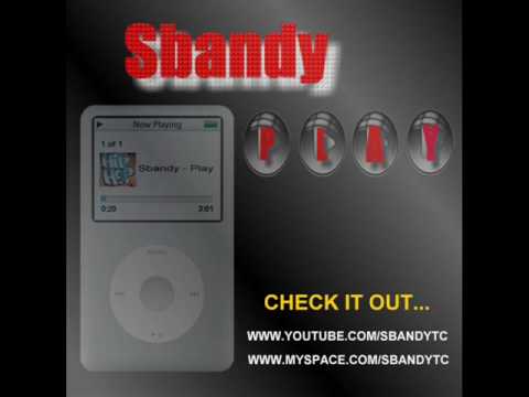 Sbandy - Play (New Track 04/2010)