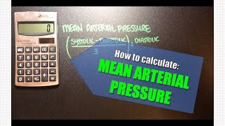 How to Calculate Mean Arterial Pressure