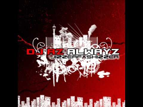 DJ AZ Alwayz - 