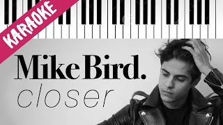 Mike Bird | Closer | AMICI 16 | Piano Karaoke con Testo