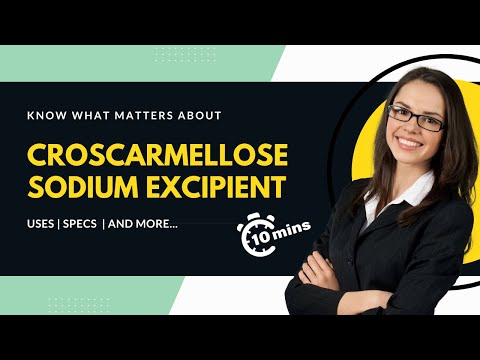Croscarmellose Sodium Excipient | What It Is, HOW TO USE IT and Safety