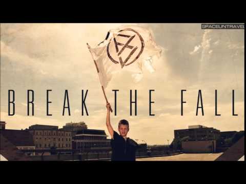 Break the Fall - The Wanderers