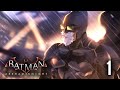 Justice Returns To Gotham Batman Arkham Knight Part 1