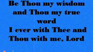 Be Thou My Vision With Lyrics