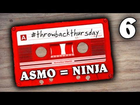 WELCOME TO THE NINJA ASMO (Throwback Thursday #6)