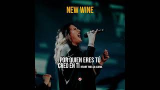 NEW WINE // Por quien eres tú (COALO ZAMORANO) Creo en Ti 😭😭 RECIBE TODA LA GLORIA