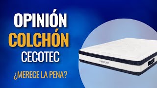 Opinión COLCHON CECOTEC