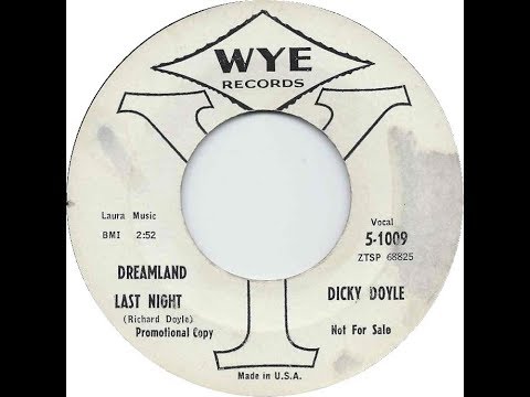 DICKY DOYLE - Dreamland Last Night