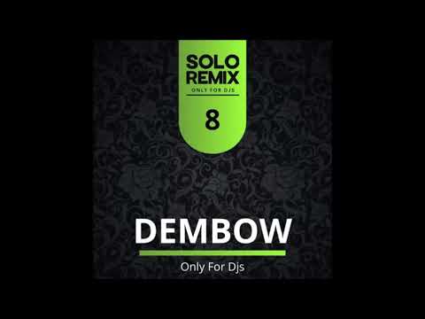 DEMBOW HITS VOL 8