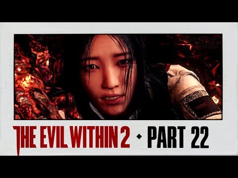 The Evil Within 2 Walkthrough Part 22 · Chapter 13: Stronghold | The Last Step (Sykes)