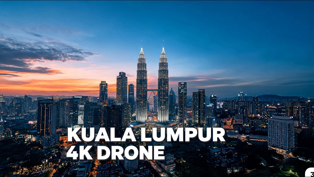 Kuala Lumpur 4K Drone Footage – Relaxing City Aerials with Chill Music (30 MIN)