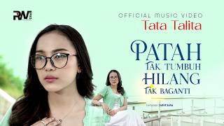 Download lagu Tata Talita - Patah Tak Tumbuh Hilang Tak Baganti mp3 Download lagu Tata Talita - Patah Tak Tumbuh Hilang Tak Baganti mp3