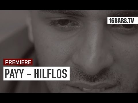 PAYY - Hilflos // prod. by I-Nan (16BARS.TV)