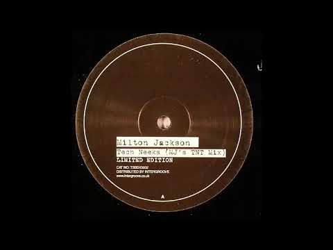 Milton Jackson  - Tech Neeks (Main Mix)2006