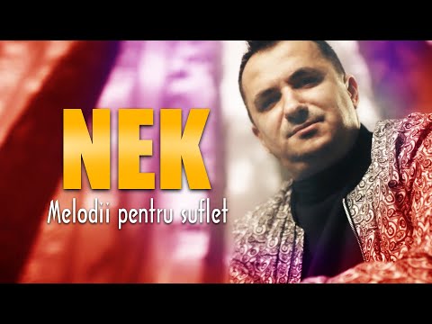 NEK MANELE DE DRAGOSTE 2021 / Melodii Pentru Suflet