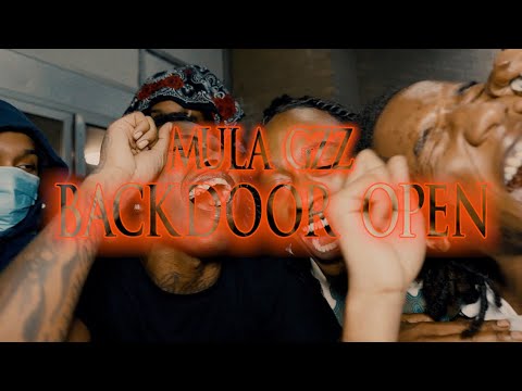 Mula Gzz - Backdoor Open #FREESHEEMY #FREEVELLYVELLZ #FREE300
