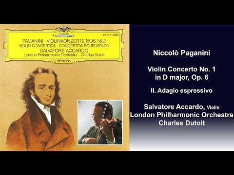 Niccolò Paganini: Violin Concerto No. 1 in D major, Op. 6 - II. Adagio espressivo