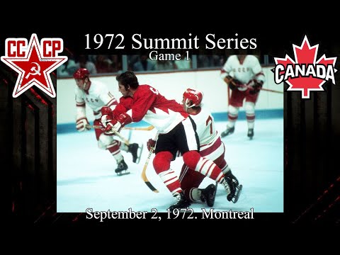 1972 Summit Series Canada Vs Soviet Union (Russia) Game 1, Montreal