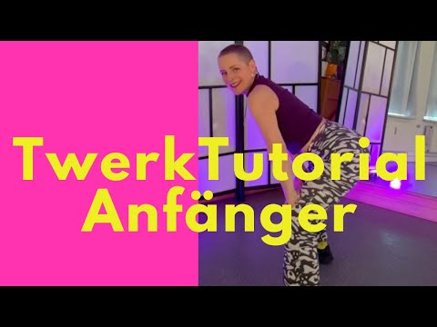 Twerken lernen: Twerk Tutorial für Anfänger - Lerne die Basic Twerk Bewegung in 5 Minuten