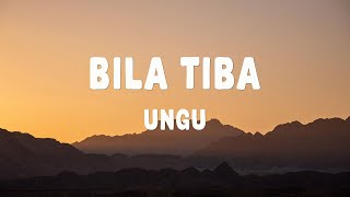 Download lagu Ungu - Bila Tiba (Lirik) RELIGI mp3