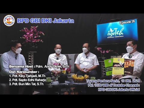 "Pandangan Alkitab tentang Sorga" | Ngobrol Theologia | BPD GBI DKI Jakarta | Episode 26