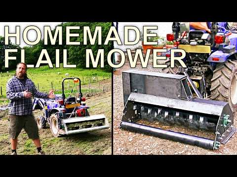 Building a Flail Mower from Scratch | Complete DIY Build