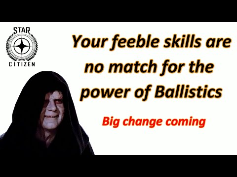 3.17.4 Massive changes to ballistics coming - Big changes to EMP too
