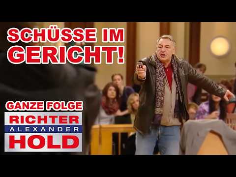 Tödliche Verhandlung? Trauernder Vater schießt auf Angeklagten! |GANZE FOLGE| Richter Alexander Hold