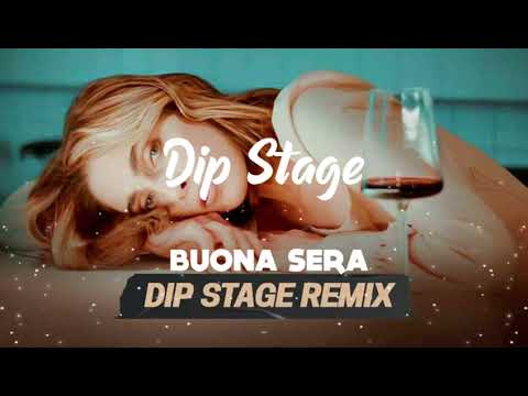 Gran Error x Alfie Arcuri - Buona Sera (Dip Stage Remix)