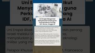 Uni Eropa Diduga Ikut Membantu Penyaluran Dana guna Perkuat Mesin Perang Israel, Gaza Terus Digempur