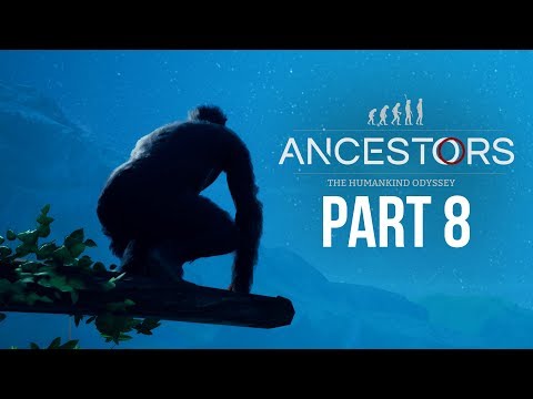 ANCESTORS THE HUMANKIND ODYSSEY Gameplay Walkthrough Part 8 - EXPLORING
