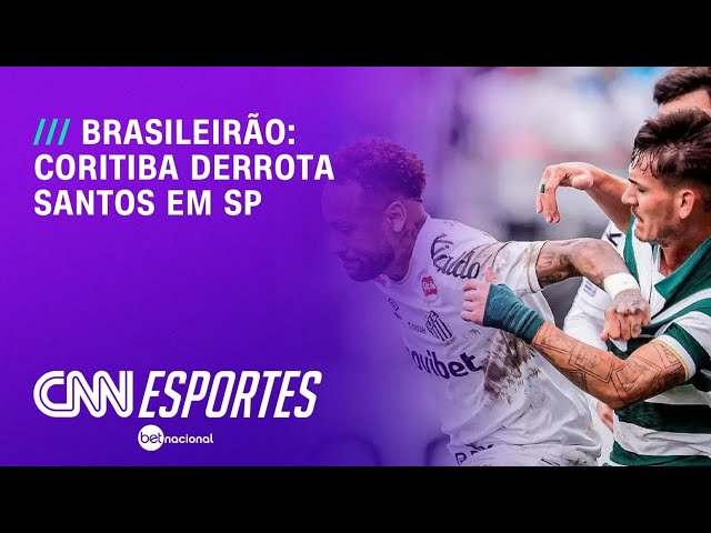 Com Neymar substituído por engano, Santos sofre e é derrotado pelo Coritiba | AGORA CNN
