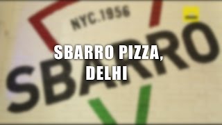 Sbarro Pizza, Delhi | The DelhiPedia