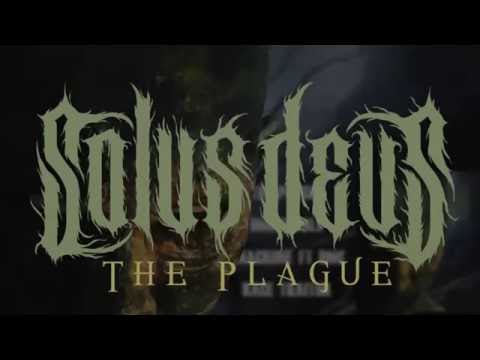 Solus Deus - "The Plague EP" Promo video