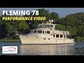 Fleming Yachts 78 (2021) - Test Video