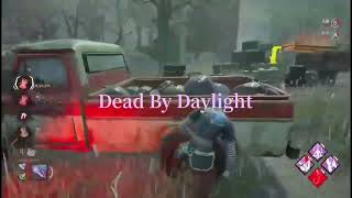 DEAD BY DAYLIGHT 