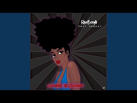 Come Round (feat. Zeekay)