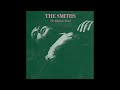 The Smiths - The Queen Is Dead (1986) (Full Album)
