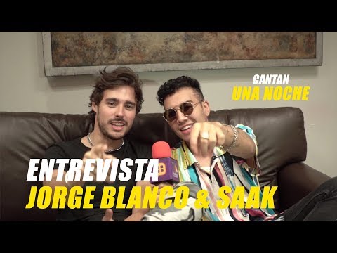 Jorge Blanco y Saak entrevista y cantan Una noche
