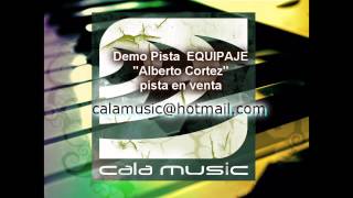 Equipaje - Alberto Cortez - pista karaoke - instrumental - calamusic - demo