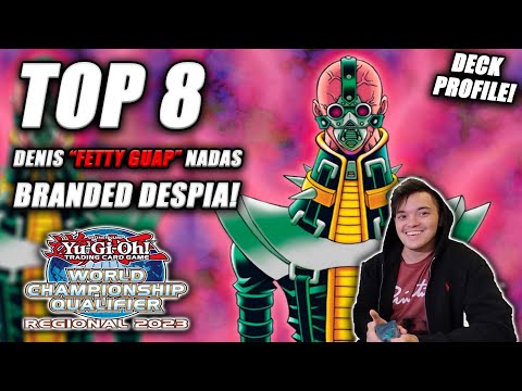 Yu-Gi-Oh! Regional Top 8: Branded Despia Deck Profile [ft. Denis Nadas] PHHY Shreveport LA 2023!