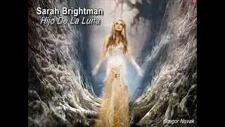Sarah Brightman - Hijo De La Luna (HD)
