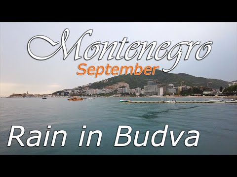 Rain in Budva, Montenegro, 🌡T+21C°  - walking tour - travel guide - 4k