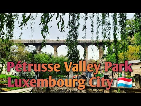 Parque Pétrusse Valley na cidade de Luxemburgo 🇱🇺 | Jackie_PinayinLuxembourg ❤