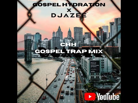 (LIVE) CHH Gospel Trap Mix with Dj AZee & Gospel Hydration
