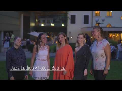 BALNEA ART – Jazz Ladies v Termah Dolenjske Toplice