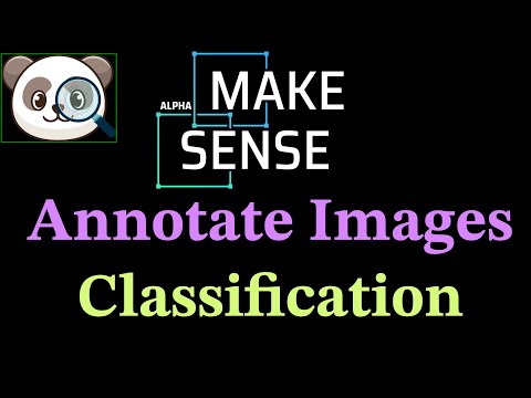 Create Annotations for Image Classification using makesense.ai